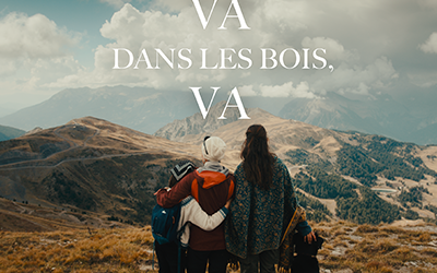 Va dans les bois, va